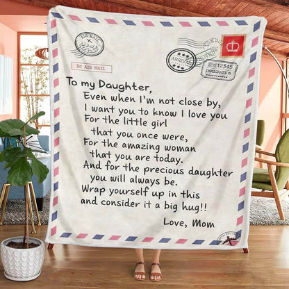 To My Daughter/Son - Sweet Words Letter A614 - Sherpe Blanket